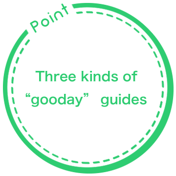 Point: Three kinds of “gooday” guides
