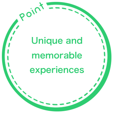 Point: Unique and memorable experiences